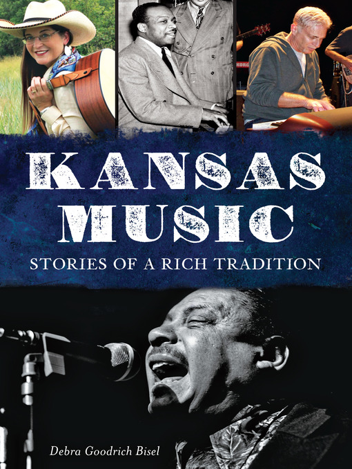 Title details for Kansas Music by Debra Goodrich Bisel - Available